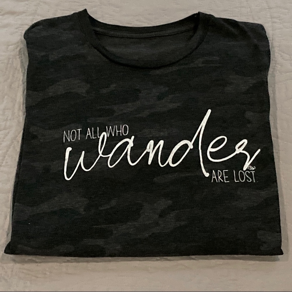 Not All Who Wander Are Lost graphic T-shirt, L